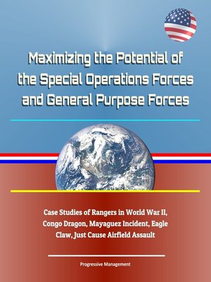cover image of Maximizing the Potential of the Special Operations Forces and General Purpose Forces
